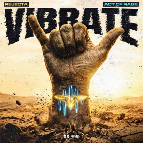Act_Of_Rage_And_Rejecta_-_Vibrate-_ROUGH342D_-SINGLE-WEB-2026-FMC