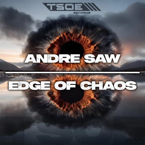 Andre_Saw_-_Edge_Of_Chaos-_TSOE023_-WEB-2026-FMC