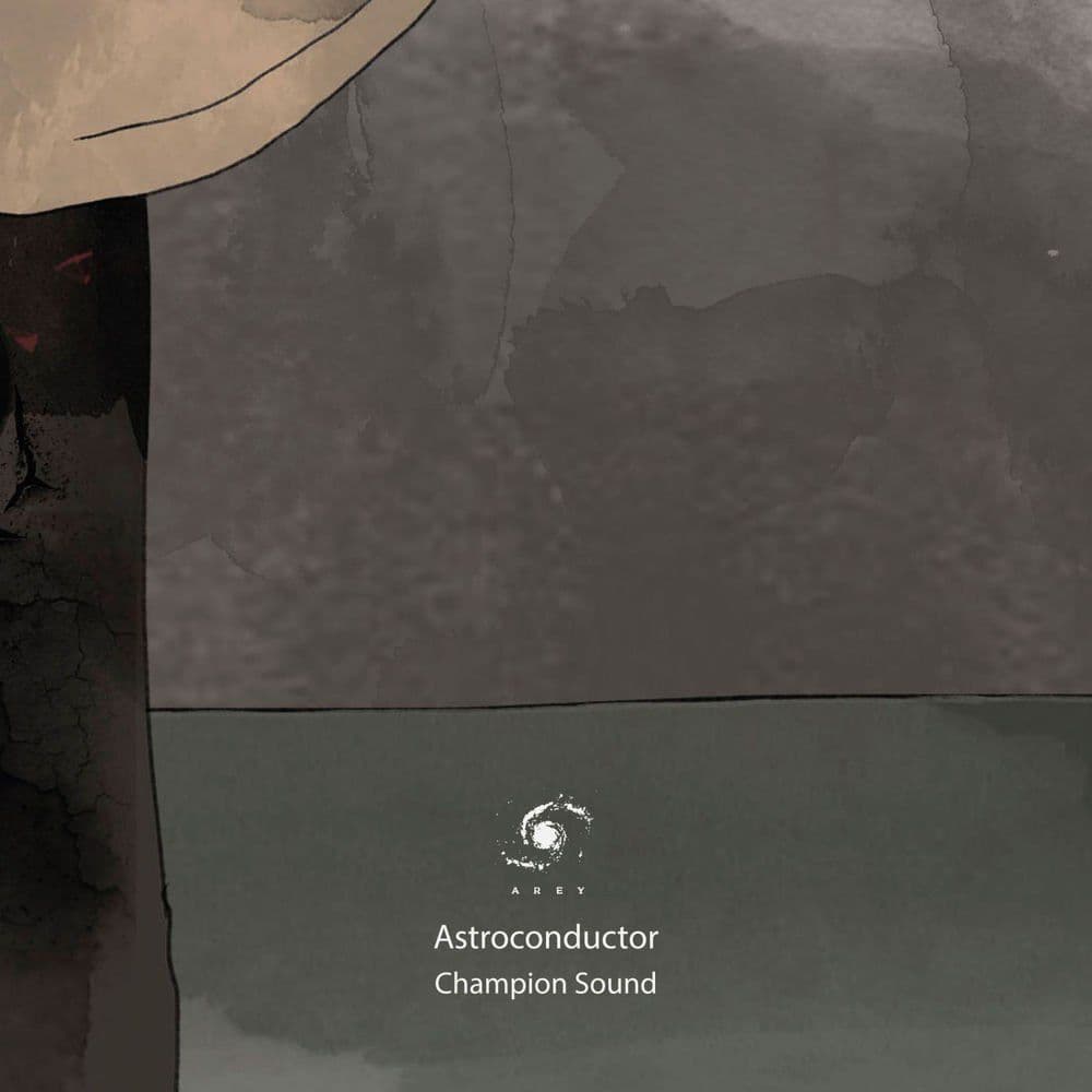 Astroconductor-Champion_Sound-_AR614_-WEB-2026-PLAYLiST