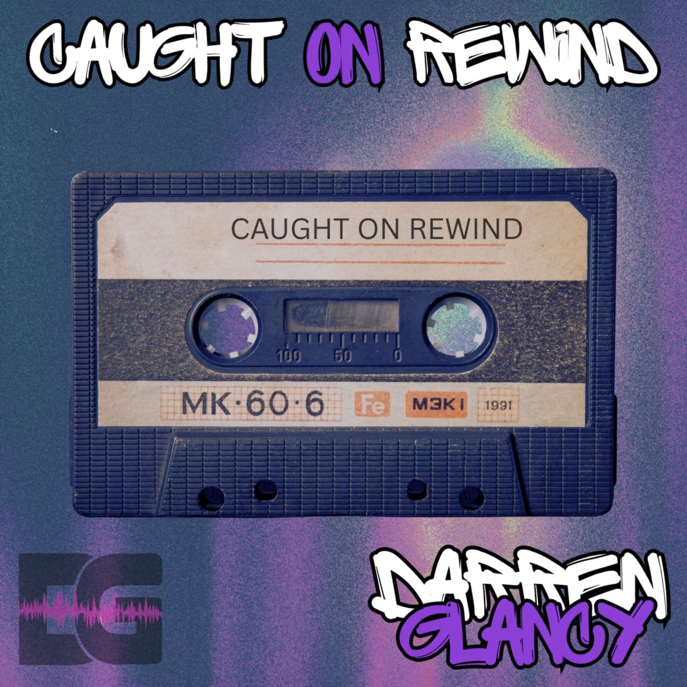 Darren_Glancy_-_Caught_On_Rewind-_HDRR071_-SINGLE-WEB-2026-ZzZz