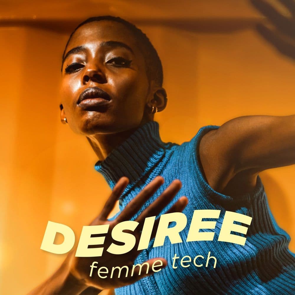 DESIREE--Femme_Tech-_PLAT14078_-WEB-2022-YALLA