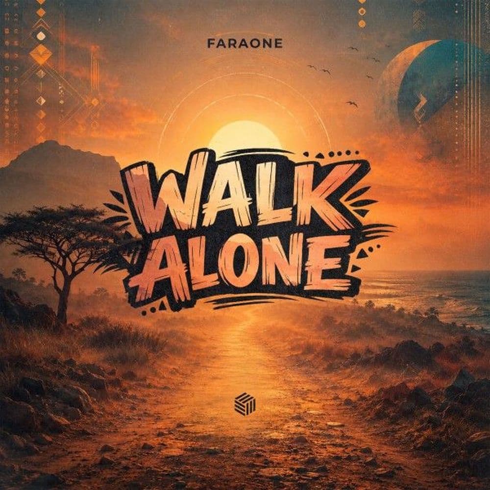 FaraOne_-_Walk_Alone-_FHC2947_-WEB-2026-ZzZz