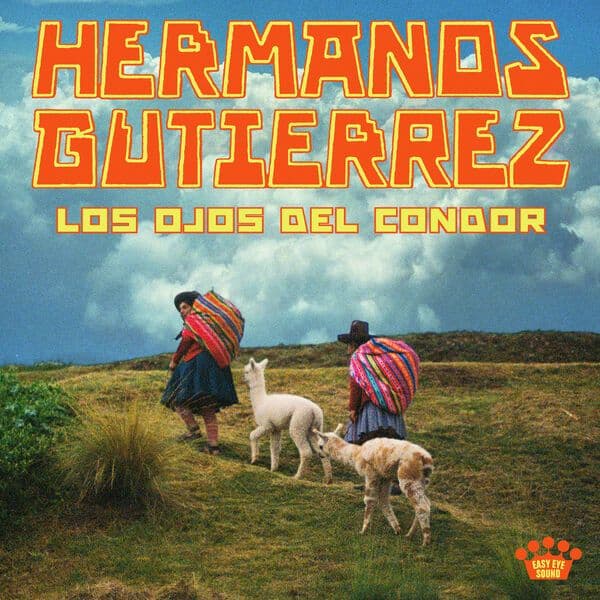 Hermanos_Gutierrez-Los_Ojos_Del_Condor-24BIT-48KHZ-WEB-FLAC-2026-OBZEN