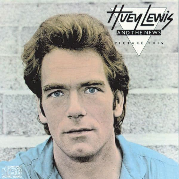 Huey_Lewis_And_The_News-Picture_This-16BIT-WEB-FLAC-1982-OBZEN