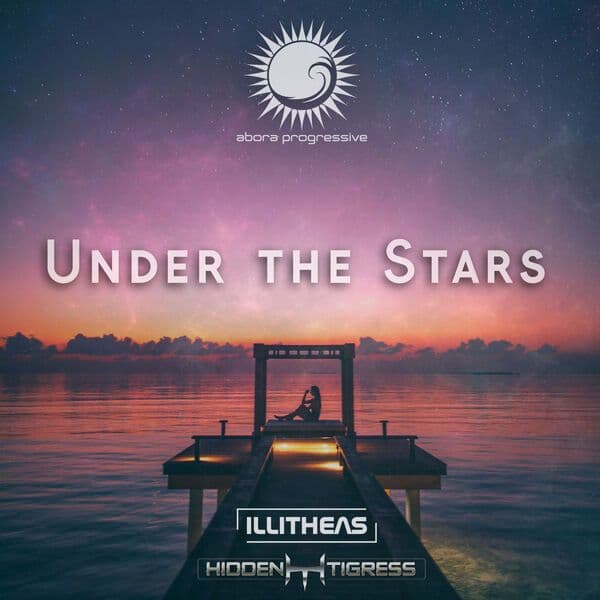 Illitheas_and_Hidden_Tigress_-_Under_The_Stars-_ABPR072_-WEB-2025-JUSTiFY_iNT