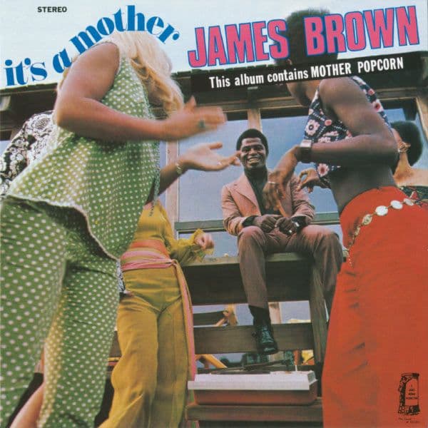 James_Brown-Its_A_Mother-WEB-1969-QUAVER_iNT