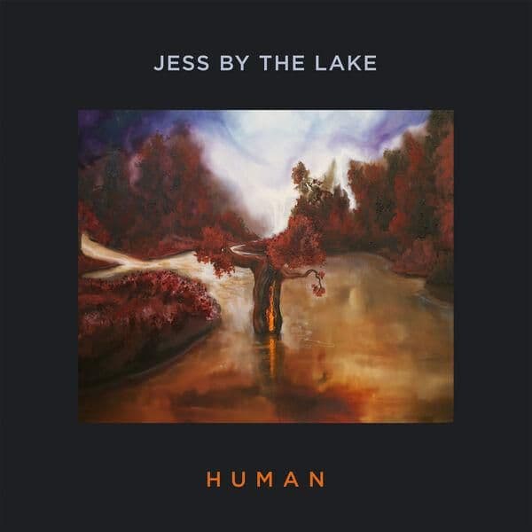 Jess_By_The_Lake-HUMAN-24BIT-WEB-FLAC-2026-ENViED