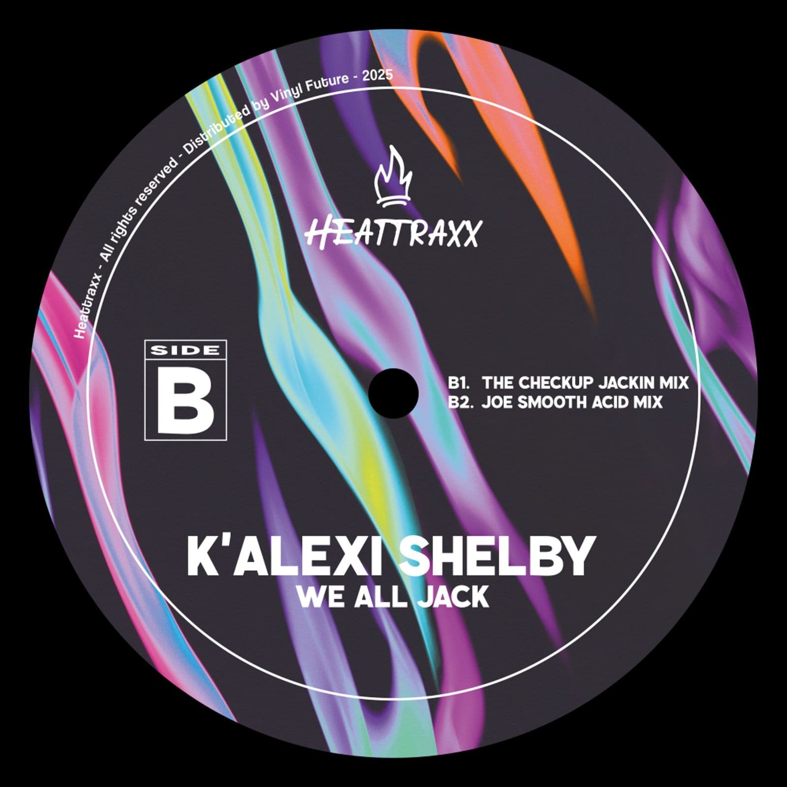 K_Alexi_Shelby-We_All_Jack_Side_B-_HEATTRAXX01_-WEB-2026-BB