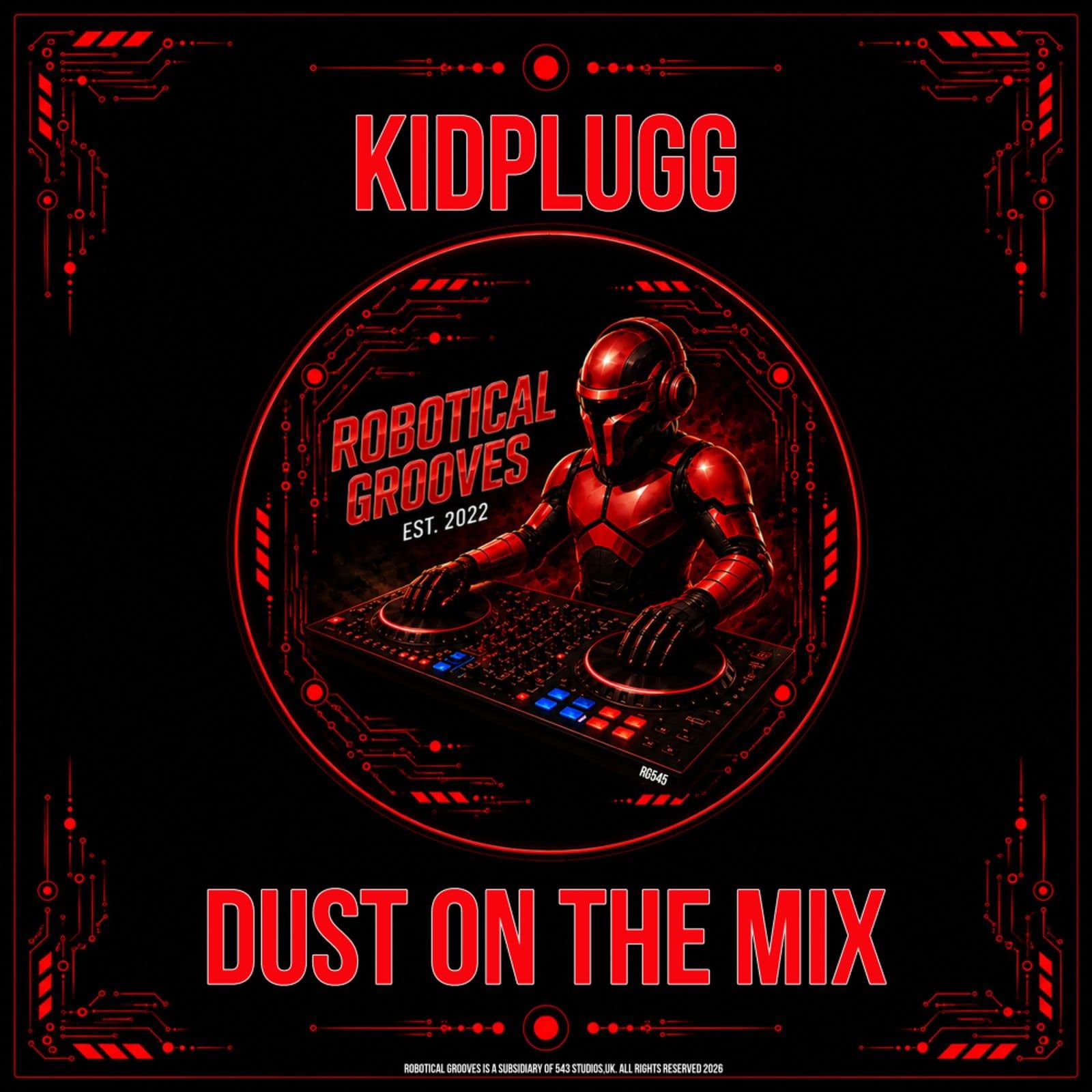 KidPlugg-Dust_On_The_Mix-_RG545_-SINGLE-WEB-2026-BB