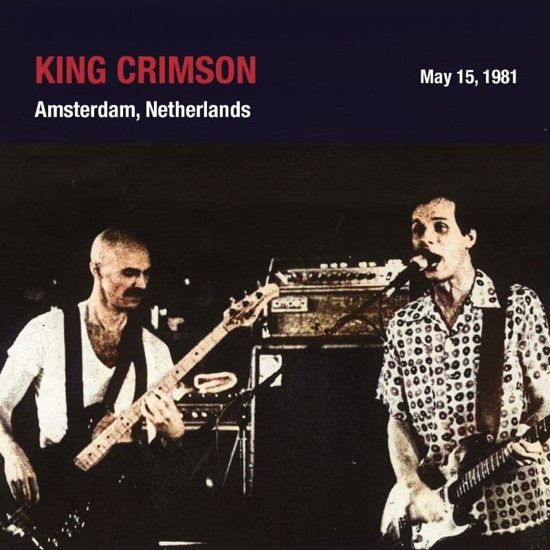 King_Crimson-Live_At_Paradiso_05_15_81-WEB-1981-QUAVER