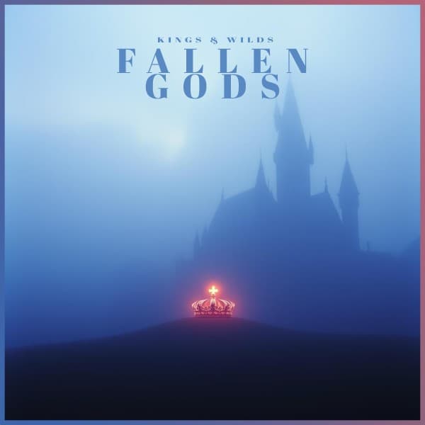 Kings_And_Wilds-Fallen_Gods-WEB-2026-FALCON