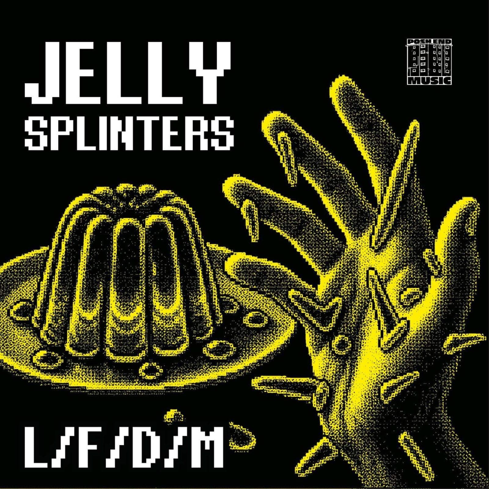 LFDM-Jelly_Splinters-_PEM014_-WEB-2026-BB