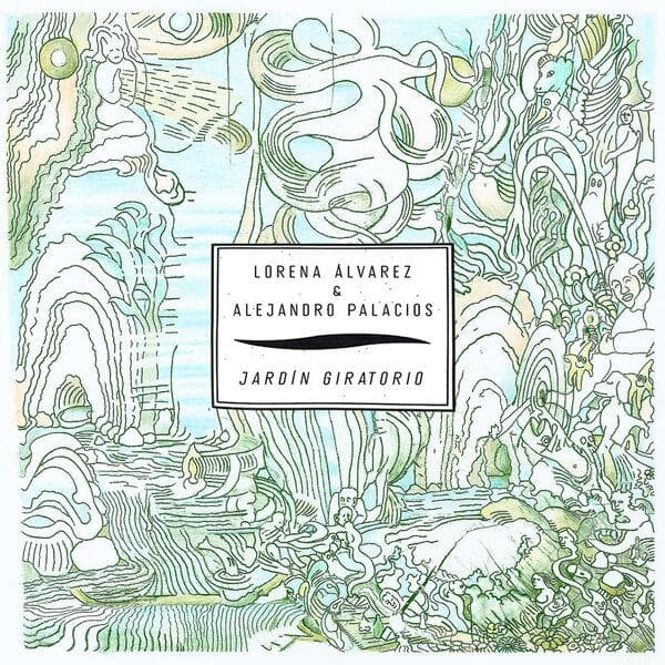 Lorena_Alvarez_and_Alejandro_Palacios-Jardin_Giratorio-24BIT-WEB-FLAC-2026-ENRiCH