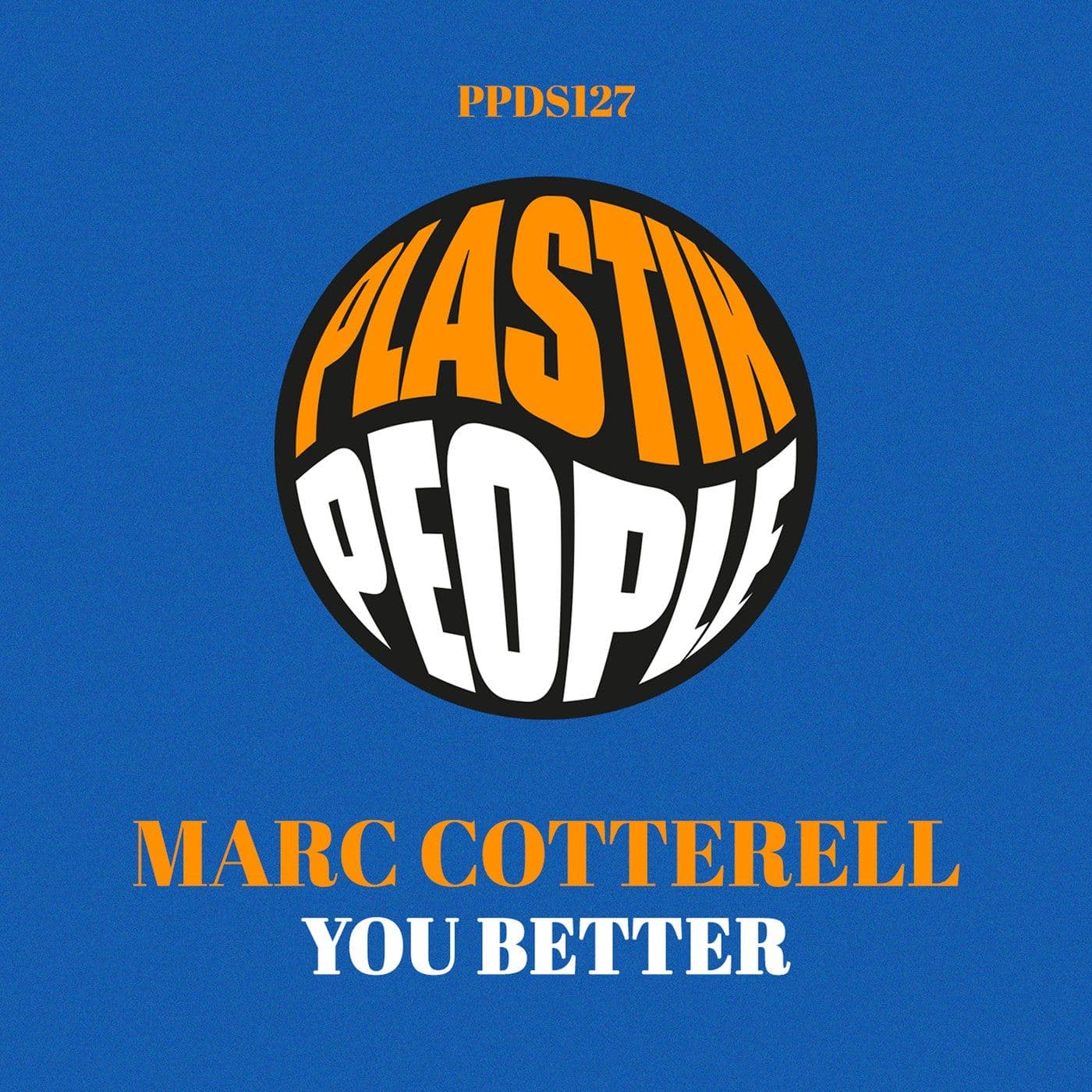 Marc_Cotterell-You_Better-_PPDS127_-WEB-2026-BB