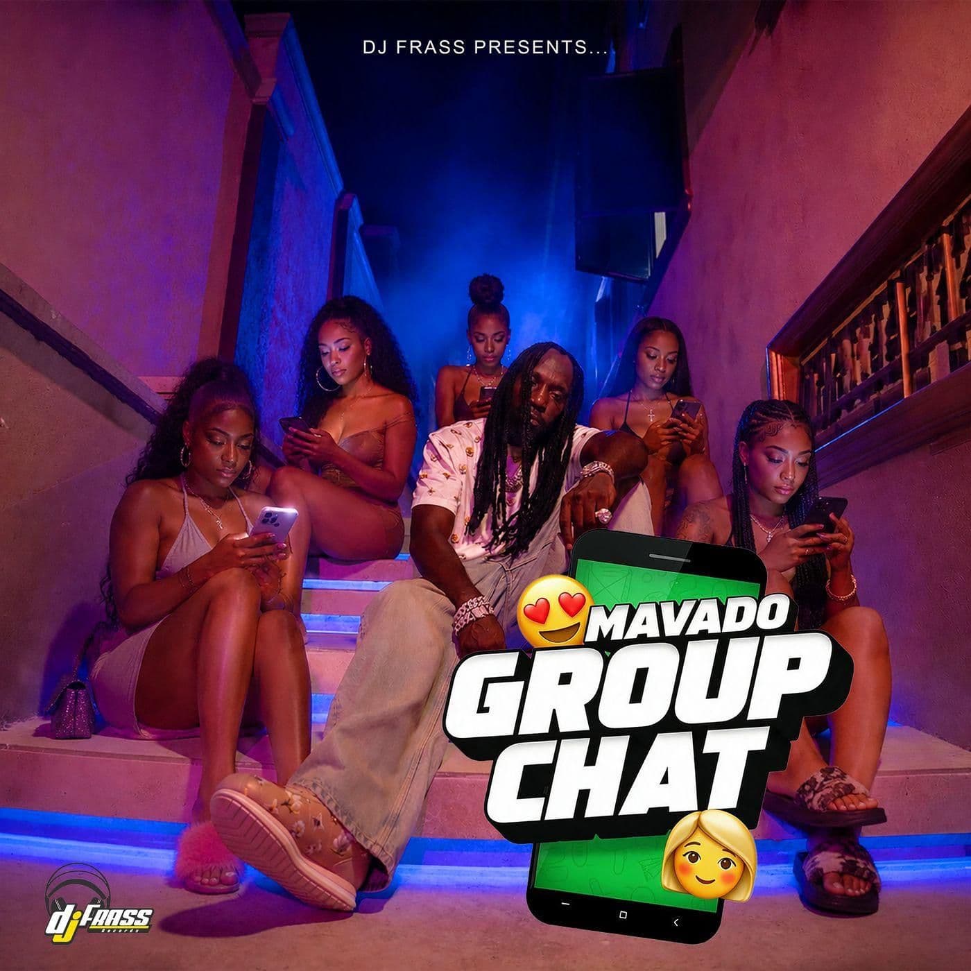 Mavado-Group_Chat-SINGLE-WEB-2026-JAH