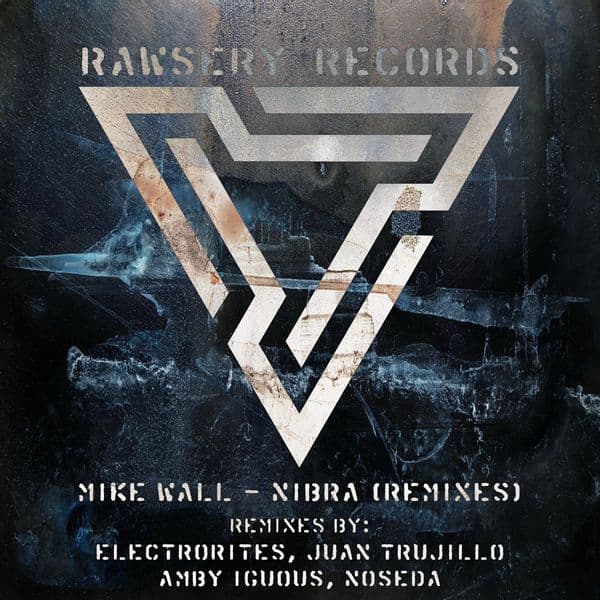 Mike_Wall-Nibra_Remixes_-_RAW210807_-WEB-2021-BABAS