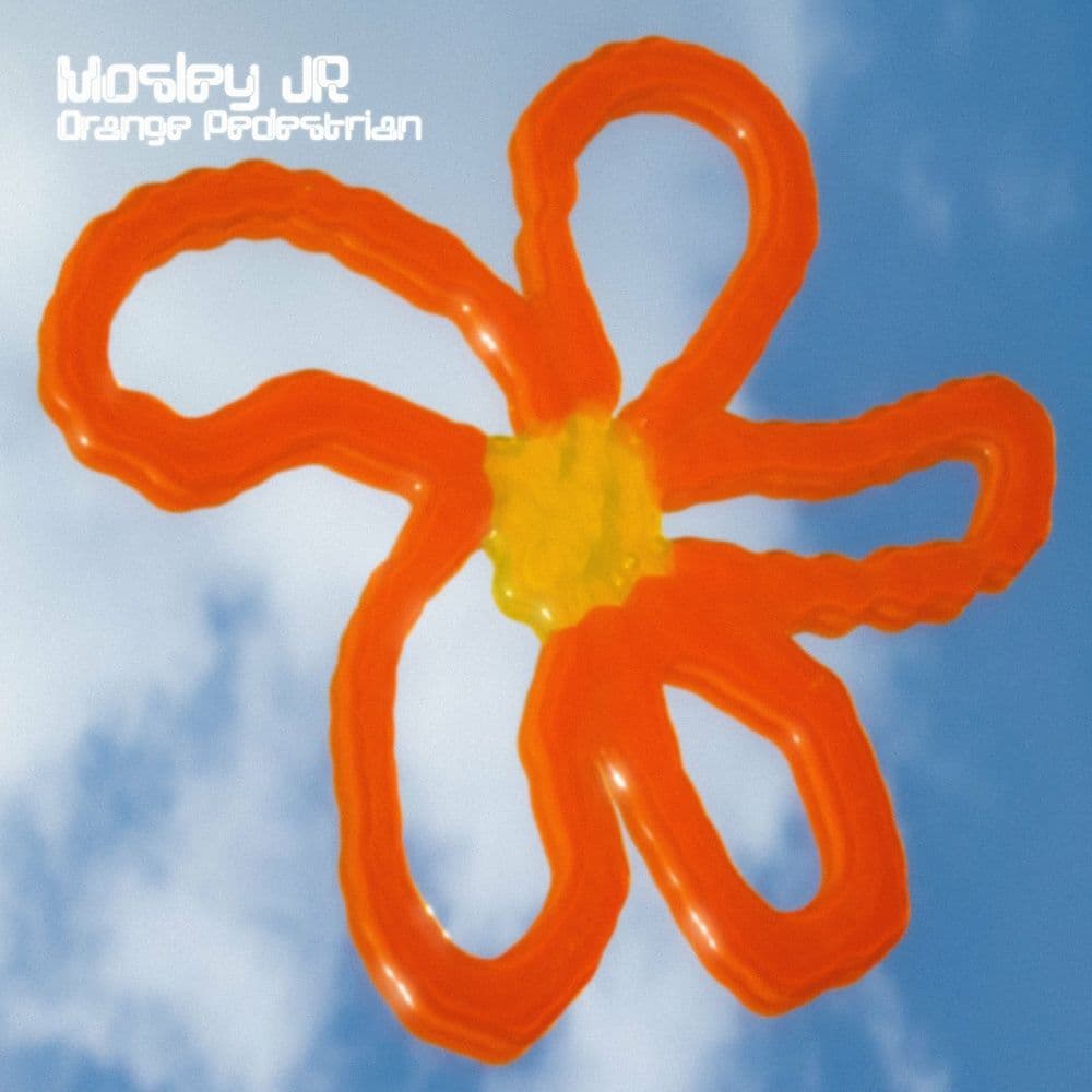 Mosley_Jr-Orange_Pedestrian-_MF074_-16BIT-WEB-FLAC-2026-SHELTER