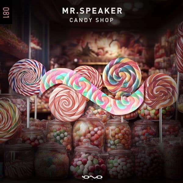 Mr.Speaker-Candy_Shop-_INB1DIGI081_-WEB-2024-BABAS