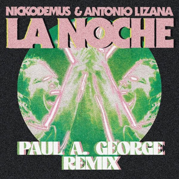 Nickodemus-La_Noche_Paul_A.George_Remix_-WEB-2024-BABAS