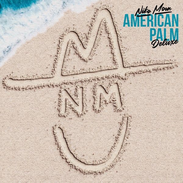 Niko_Moon-AMERICAN_PALM-DELUXE_EDITION-WEB-2025-QUAVER