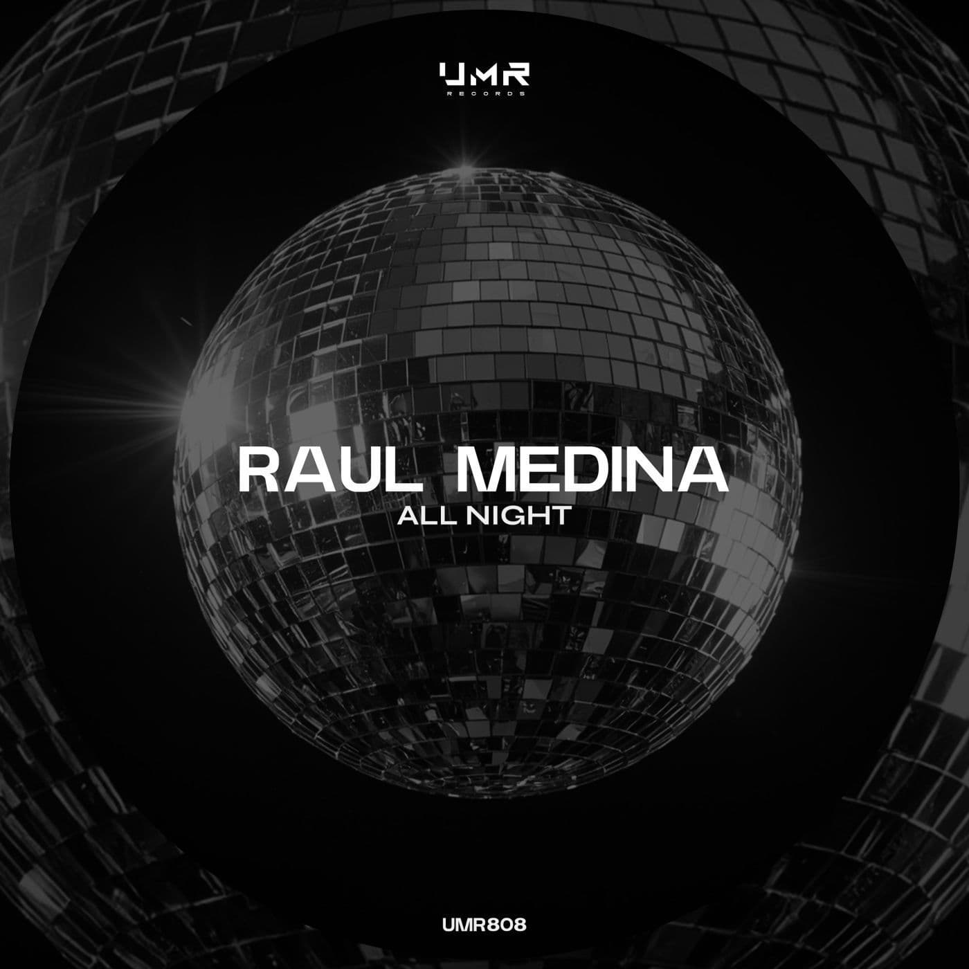 Raul_Medina-All_Night-_UMR808_-SINGLE-WEB-2026-PTC