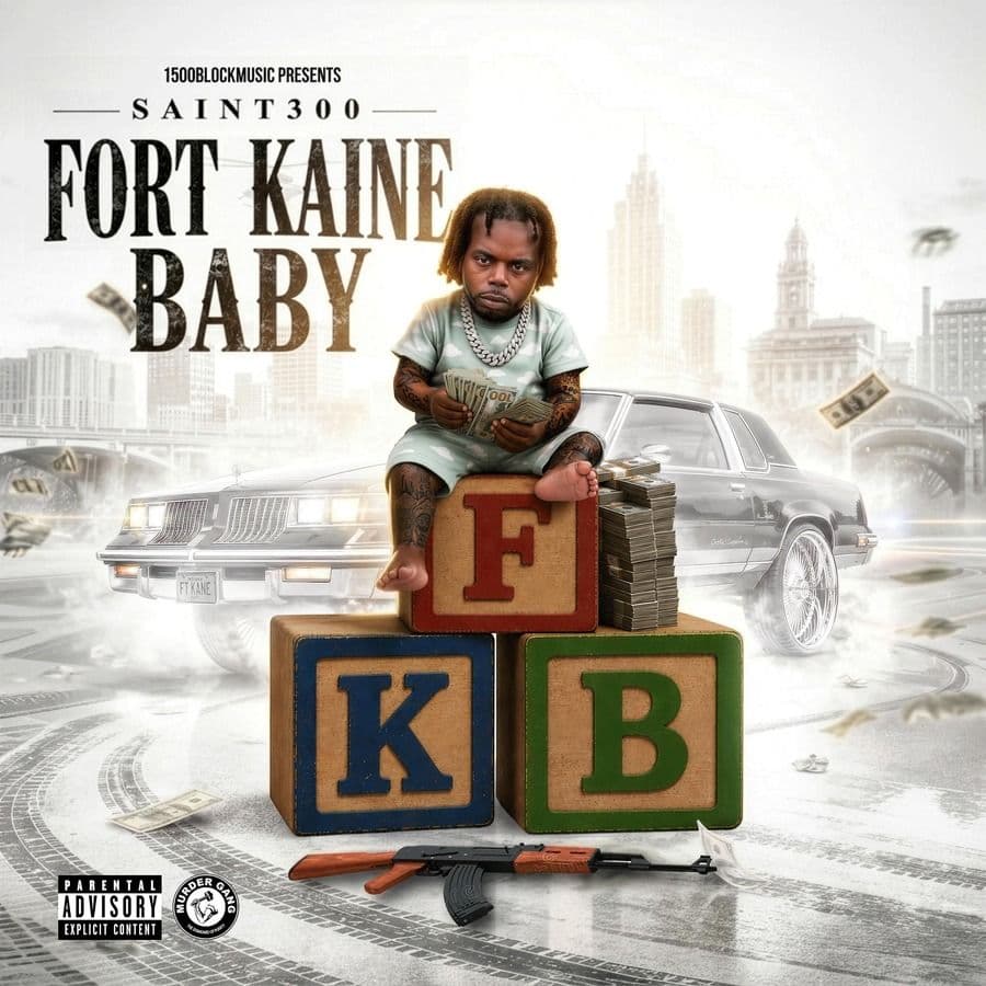 Saint300-Fort_Kaine_Baby-WEB-2026-RAGEMP3