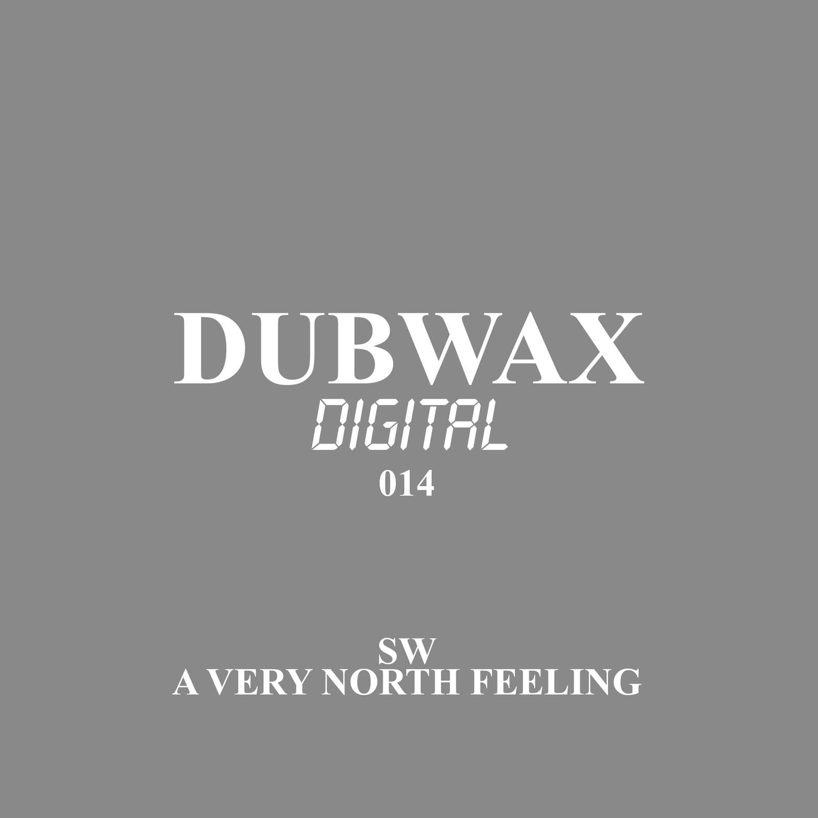 Samuel_Wallner-A_Very_North_Feeling-_DWXD014_-WEB-2026-BB