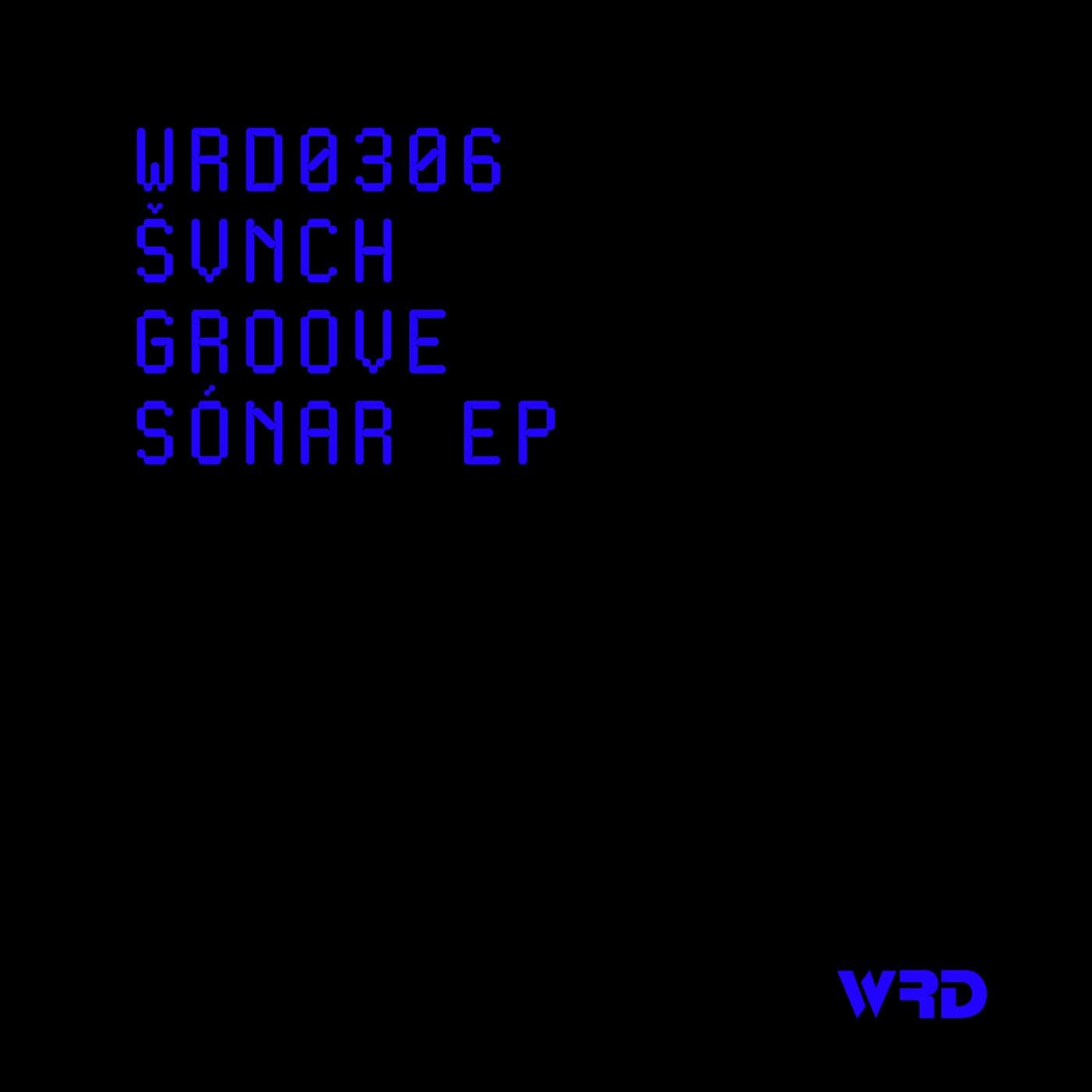 SVNCH-Groove_Sonar_EP-_WRD0306_-WEB-2026-PTC