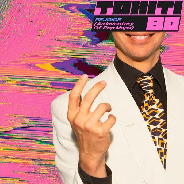 Tahiti_80-Rejoice_An_Inventory_of_Pop_Maps_-24BIT-WEB-FLAC-2026-ENRiCH
