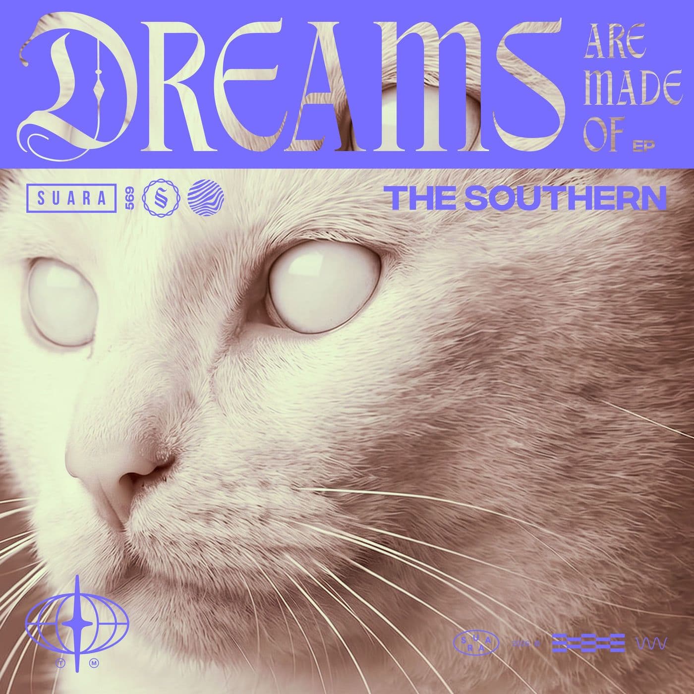 The_Southern-Dreams_Are_Made_Of_EP-_SUARA569_-WEB-2026-PTC