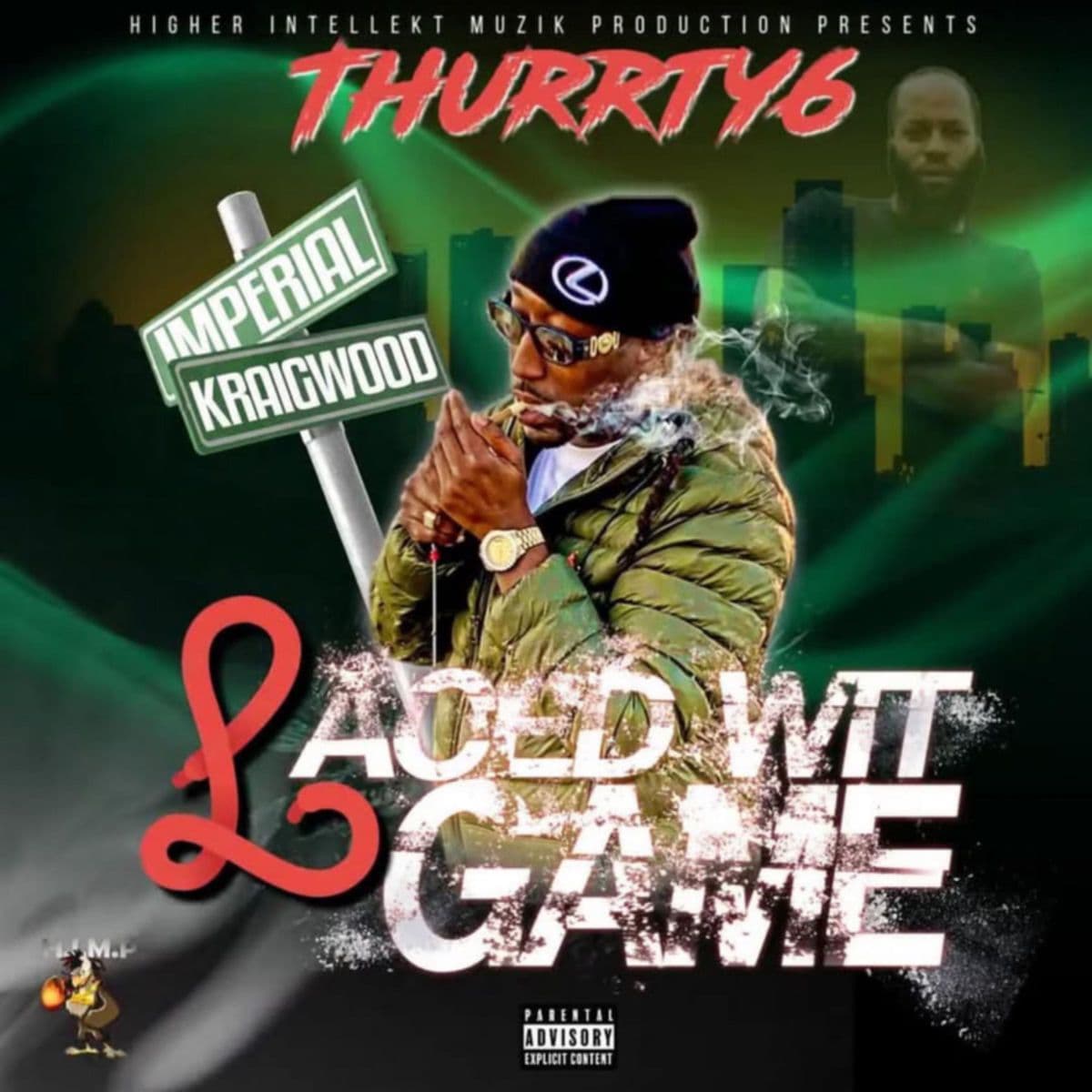 Thurrty6-Laced_Wit_Game-WEB-2026-RAGEMP3