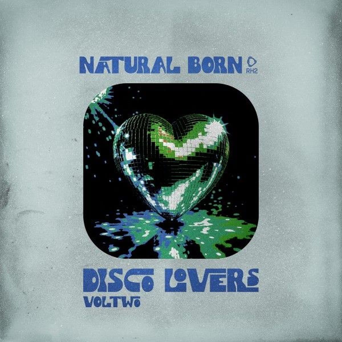 VA-Natural_Born_Disco_Lovers_Vol.02-_RH2COMP3119_-WEB-2026-COS