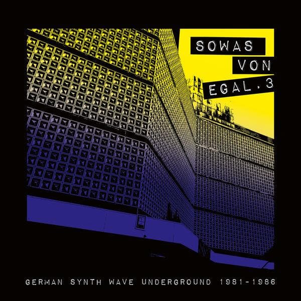 VA-Sowas_von_egal_3_German_Synth_Wave_Underground_1981-1986_-WEB-DE-2026-ENRiCH