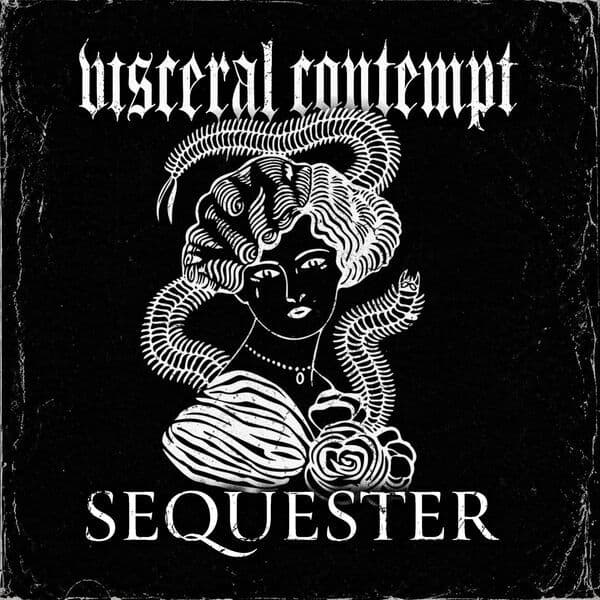 Visceral_Contempt-Sequester-Single-24BIT-WEB-FLAC-2026-VEXED