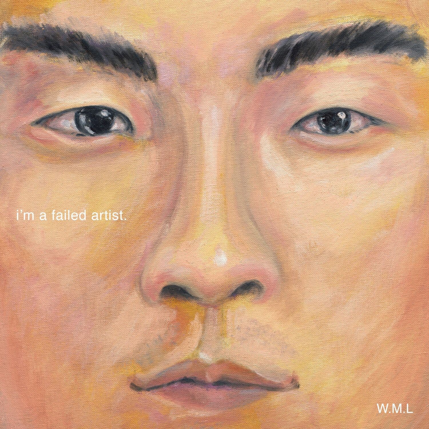 W.M.L-Im_A_Failed_Artist-WEB-CN-2026-TosK