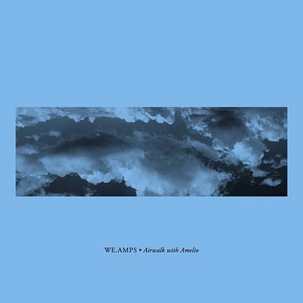 we.amps-Airwalk_With_Amelio-_FV018_-WEB-2024-BABAS