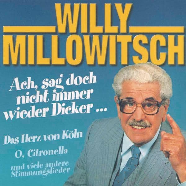 Willy_Millowitsch-Ach_sag_doch_nicht_immer_wieder_Dicker-WEB-DE-1999-ENRiCH
