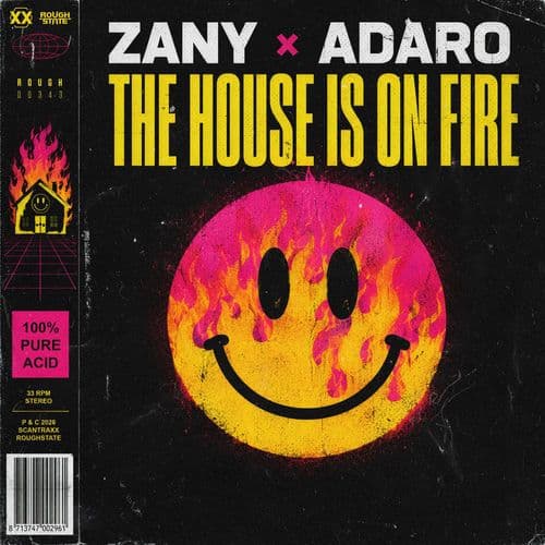 Zany_X_Adaro_-_The_House_Is_On_Fire-_ROUGH343D_-SINGLE-WEB-2026-FMC