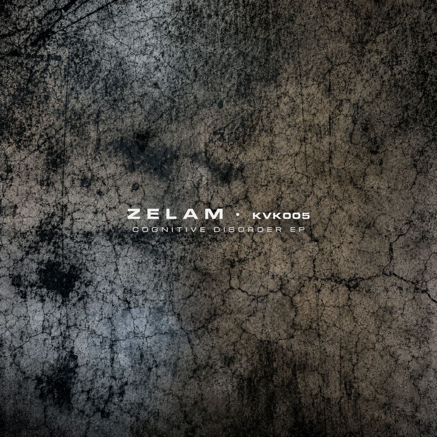 Zelam-Cognitive_Disorder_EP-_KVK005_-16BIT-WEB-FLAC-2026-PTC