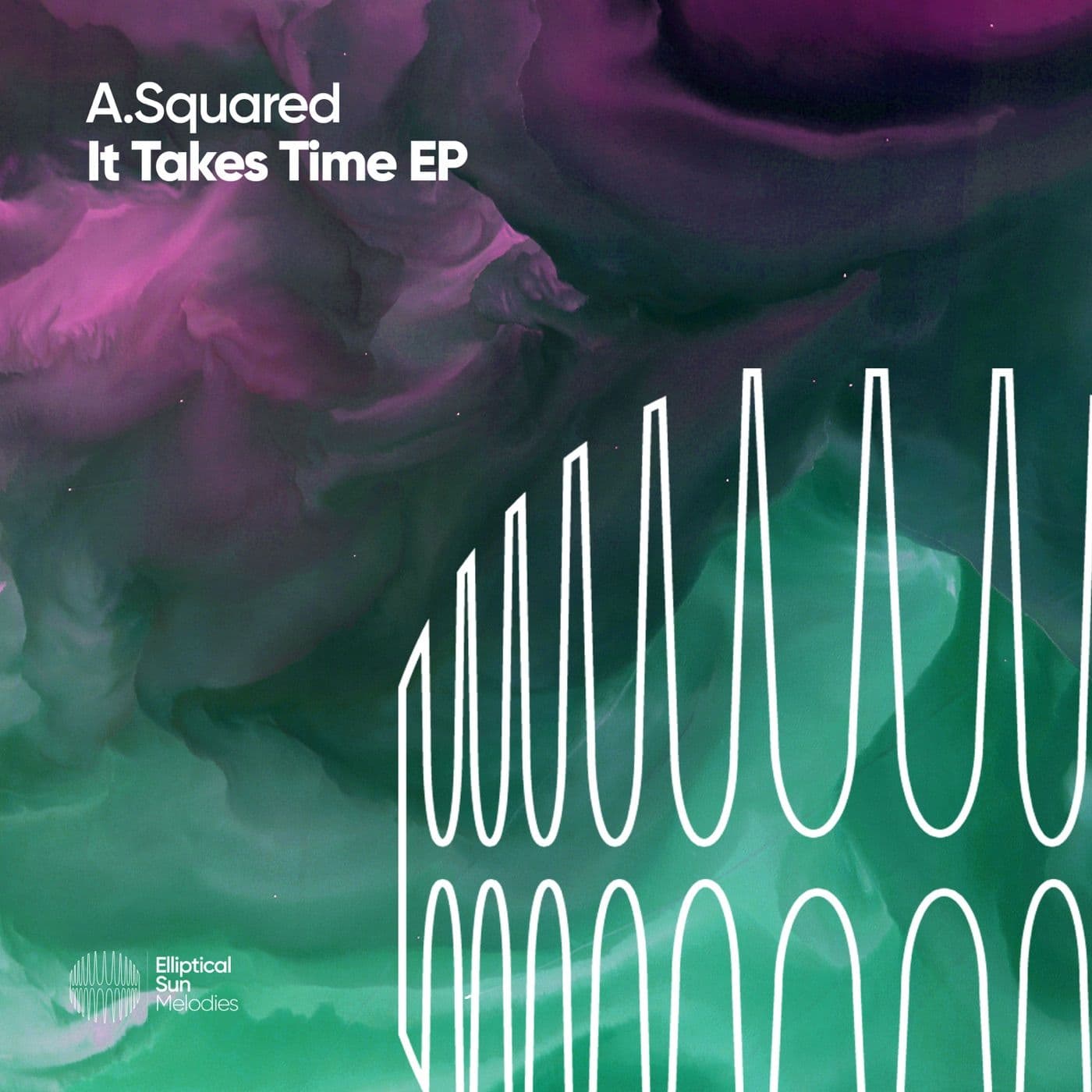 ASquared_-_It_Takes_Time-_ESM121_-EP-WEB-2014-iDC