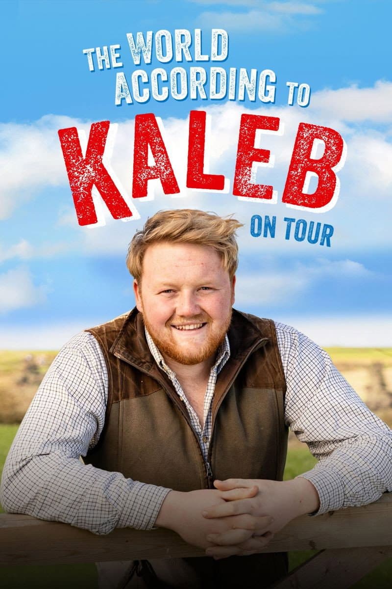 The World According To Kaleb On Tour 2024 2160p 4K WEB 5 1-LAMA