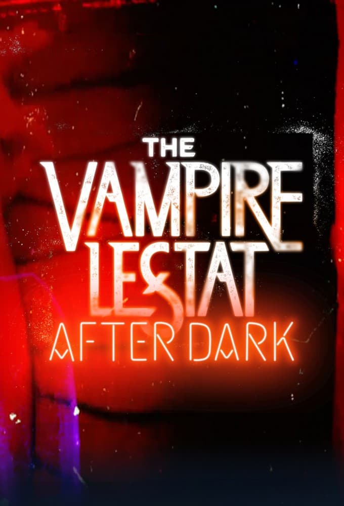 The Vampire Lestat After Dark S01E06 1080p WEB h264-EDITH