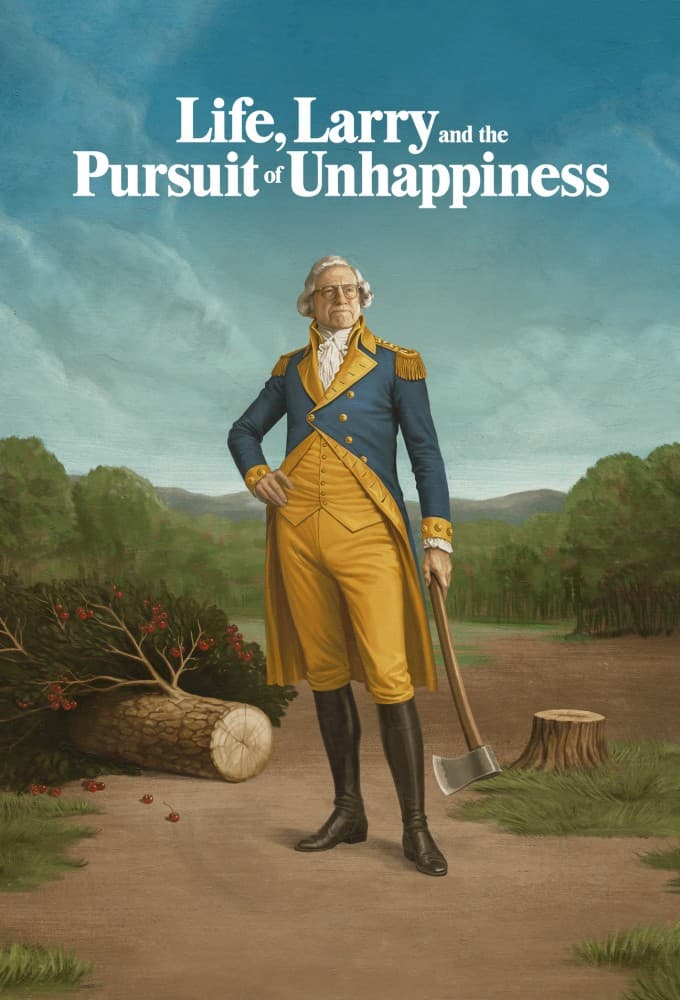 Life Larry and the Pursuit of Unhappiness An Almost History of America S01E02 1080p WEB h264-ETHEL