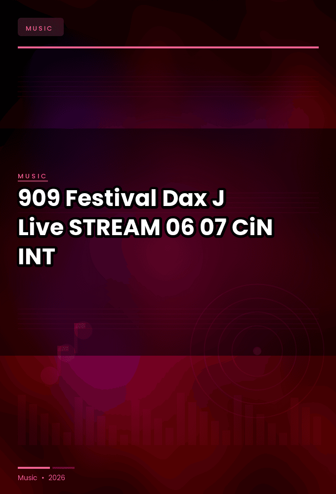909_Festival_2026-Dax_J_Live-STREAM-06-07-2026-CiN_INT