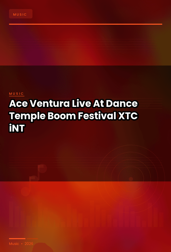 Ace_Ventura-Live_At_Dance_Temple_Boom_Festival_2025-WEB-2025-XTC_iNT