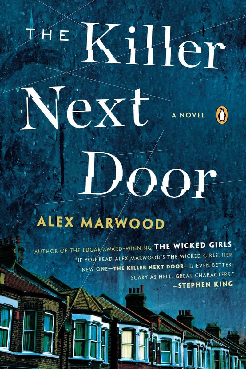 Alex.Marwood.The.Killer.Next.Door.A.Novel.2014.RETAiL.EPUB.eBook-NODE