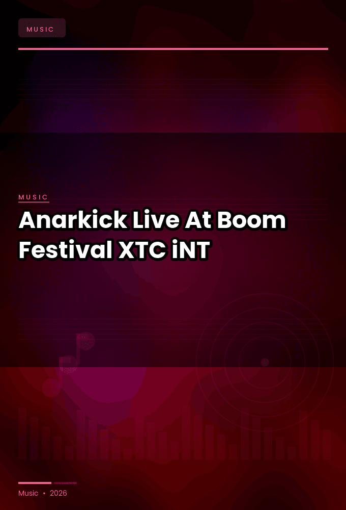 Anarkick-Live_At_Boom_Festival_2025-WEB-2025-XTC_iNT