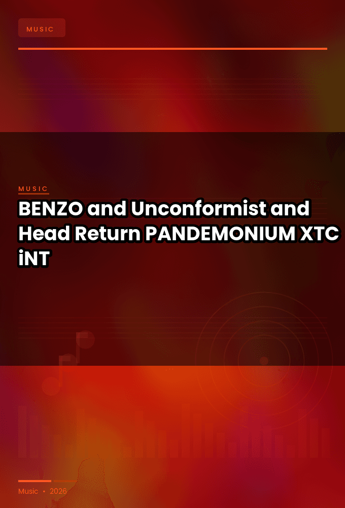 BENZO_and_Unconformist_and_Head_Return-PANDEMONIUM-WEB-2024-XTC_iNT