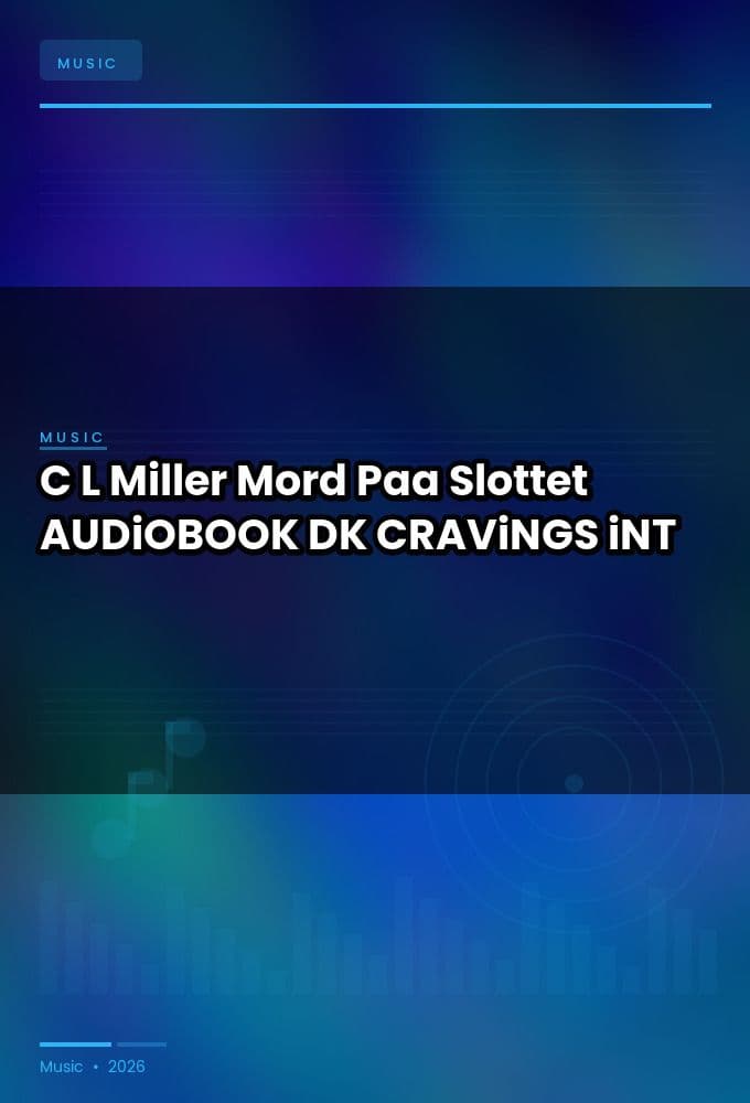 C_L_Miller_-_Mord_Paa_Slottet-AUDiOBOOK-WEB-DK-2026-CRAViNGS_iNT