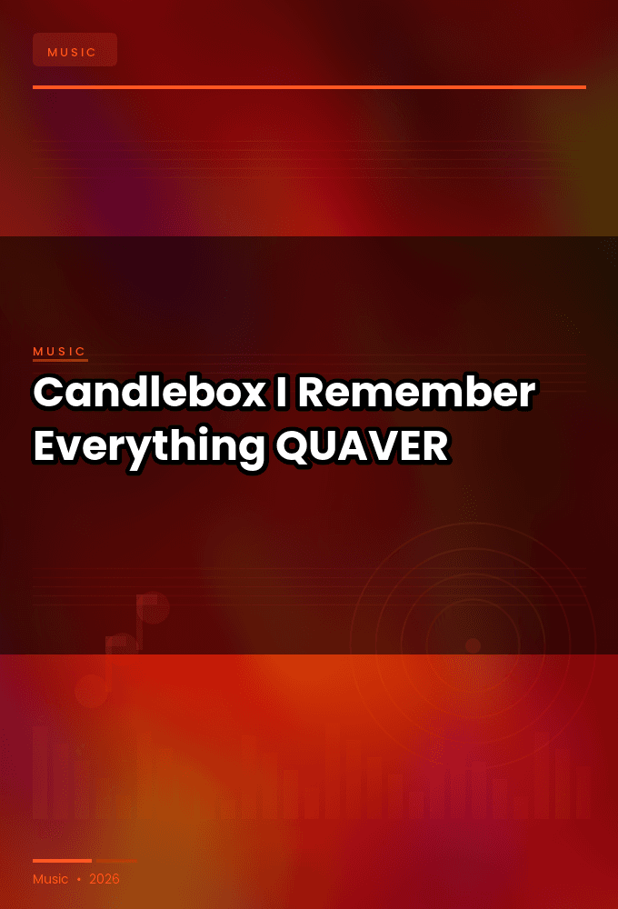 Candlebox-I_Remember_Everything-SINGLE-WEB-2026-QUAVER